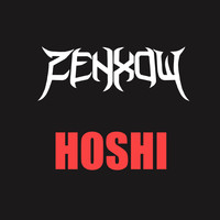 ZENXOW - HOSHI