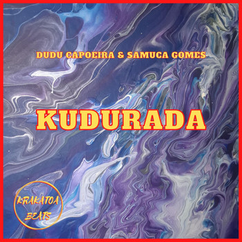 Dudu Capoeira, Samuca Gomes - Kudurada