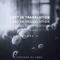 Streams of Soan - Lost in Translation (Vol. II)