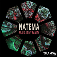 Natema - Music is My Sanity