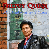 Freddy Quinn - Manchmal in meinen Träumen