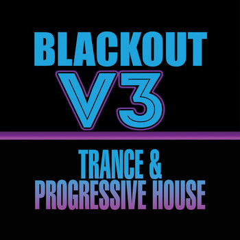 Various Artists - Blackout V3: Trance & Progressive House