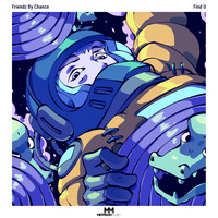 Friendz By Chance - Find U