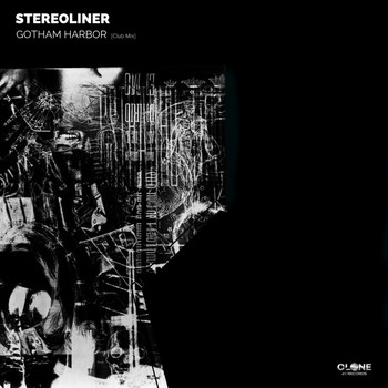 Stereoliner - Gotham Harbor (Club Mix)