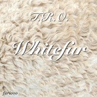 T.R.O. - Whitefur