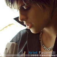 Ariel Fasanelli - 2000 Canciones