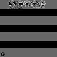 Scoop - Send Unit (K21 Extended)