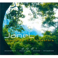 Janel - Tribute to the Ancestors