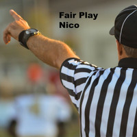 Nico - Fair Play (Explicit)