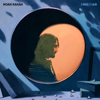 Noah Kahan - I Was / I Am (Explicit)