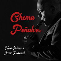 Chema Peñalver - New Orleans Jazz Funeral