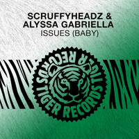 ScruffyHeadz & Alyssa Gabriella - Issues (Baby)