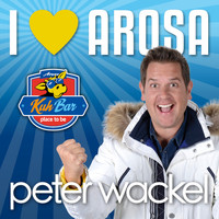 Peter Wackel - I Love Arosa