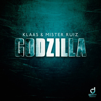 Klaas & Mister Ruiz - Godzilla