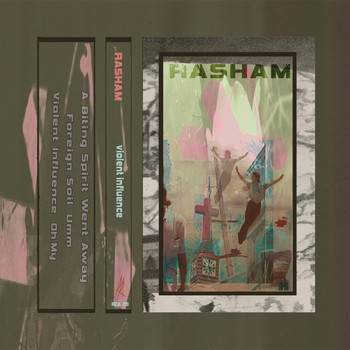 Rasham - Violent Influence