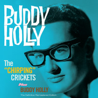Buddy Holly - The Chirping Crickets + Buddy Holly