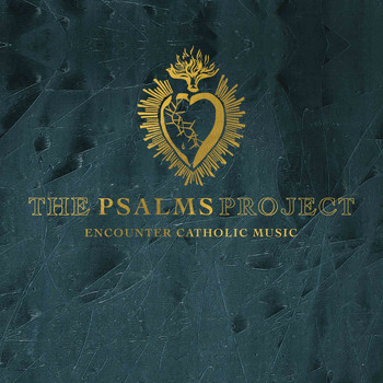 Encounter Catholic Music - The Psalms Project