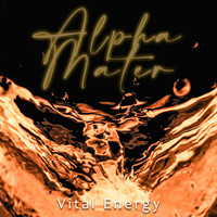 Alpha Mater - Vital Energy