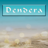 Dendera - Pure Land