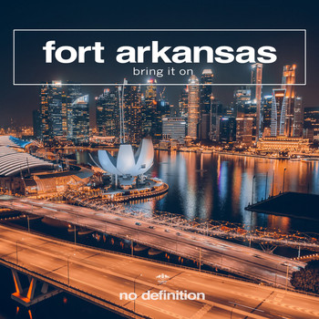 Fort Arkansas - Bring It On