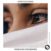 Affective Sound - Those Eyes (The Giver Remix)