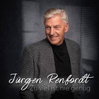 Jürgen Renfordt - Zu viel ist nie genug