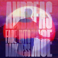 Andreas Moe - Fade into Darkness (Acoustic Version)