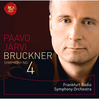Paavo Jarvi Frankfurt Radio Symphony - Bruckner: Symphony No. 4 "Romantic"