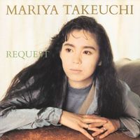 Mariya Takeuchi - REQUEST (30th Anniversary Edition)