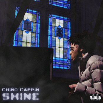 CHiNO - Shine (Explicit)