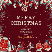 Giorgio Gaber - Merry Christmas and a Happy New Year from Giorgio Gaber