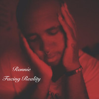 Ronnie - Facing Reality - EP