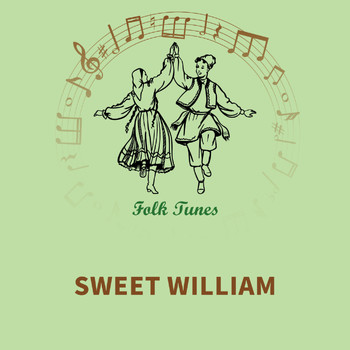 English Folksongs - Sweet William