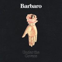 Barbaro - Under the Covers