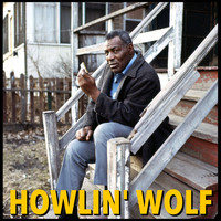 Howlin' Wolf - Howlin' Wolf