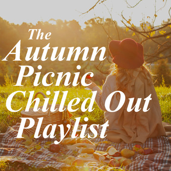 Royal Philharmonic Orchestra - The Autumn Picnic Chilled Out Playlist