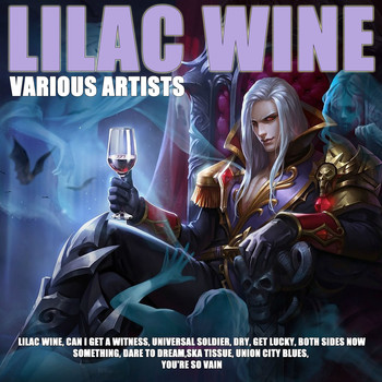 Various Artists - Lilac Wine