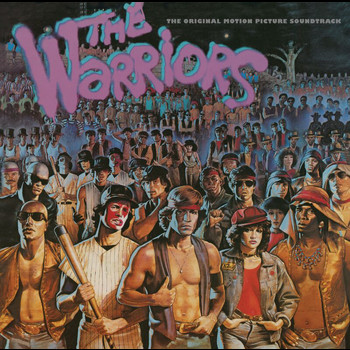 Various Artists - The Warriors: The Original Motion Picture Soundtrack