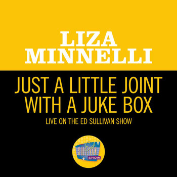 Liza Minnelli - Just A Little Joint With A Juke Box (Live On The Ed Sullivan Show, April 21, 1963)