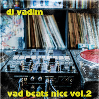 DJ Vadim - Vad Beats Nice (Vol. 2)
