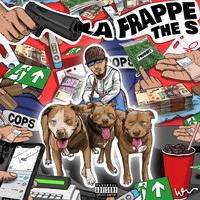 The S - La frappe (Explicit)