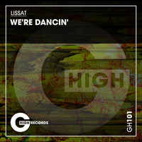 Lissat - We're Dancin'