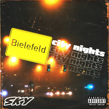 Sky - Bielefeld City Nights (Explicit)