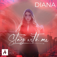 Diana - Stay with Me