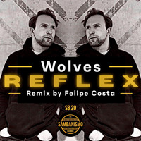 Wolves - Reflex
