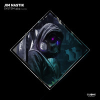 Jim Nastik - System 404 (Club Mix)