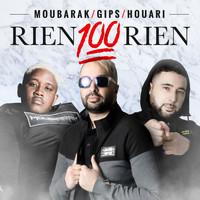 Gips - Rien 100 Rien (Explicit)