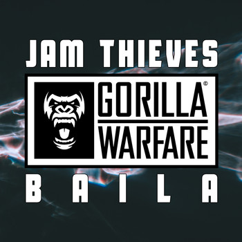 Jam Thieves - Baila