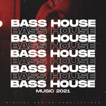 Various Artists - Bass House Music 2021, Vol 2 (Explicit)
