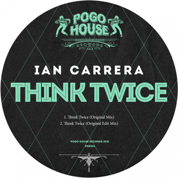 Ian Carrera - Think Twice